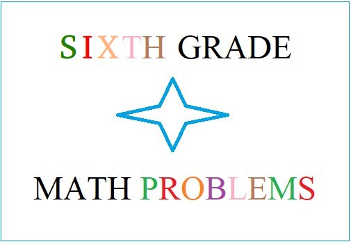 Sixth grade math word problems